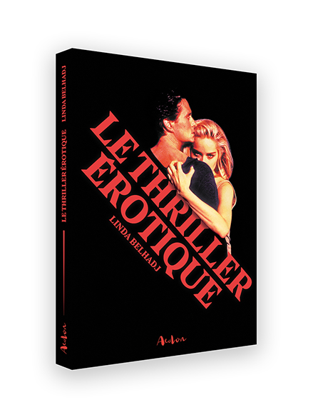Le Thriller érotique par Linda Belhadj - AEDON